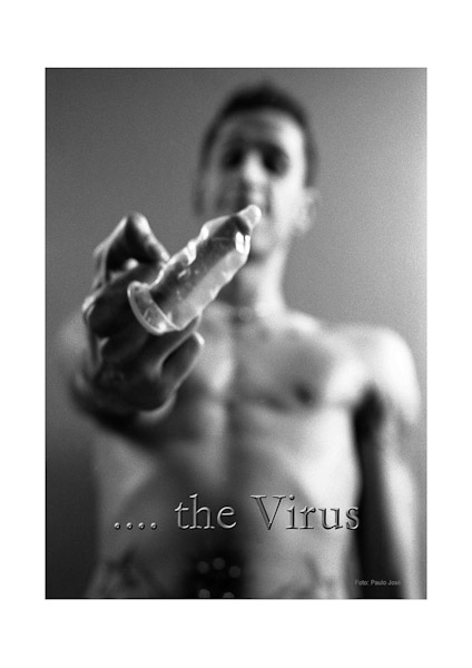 .... the Virus